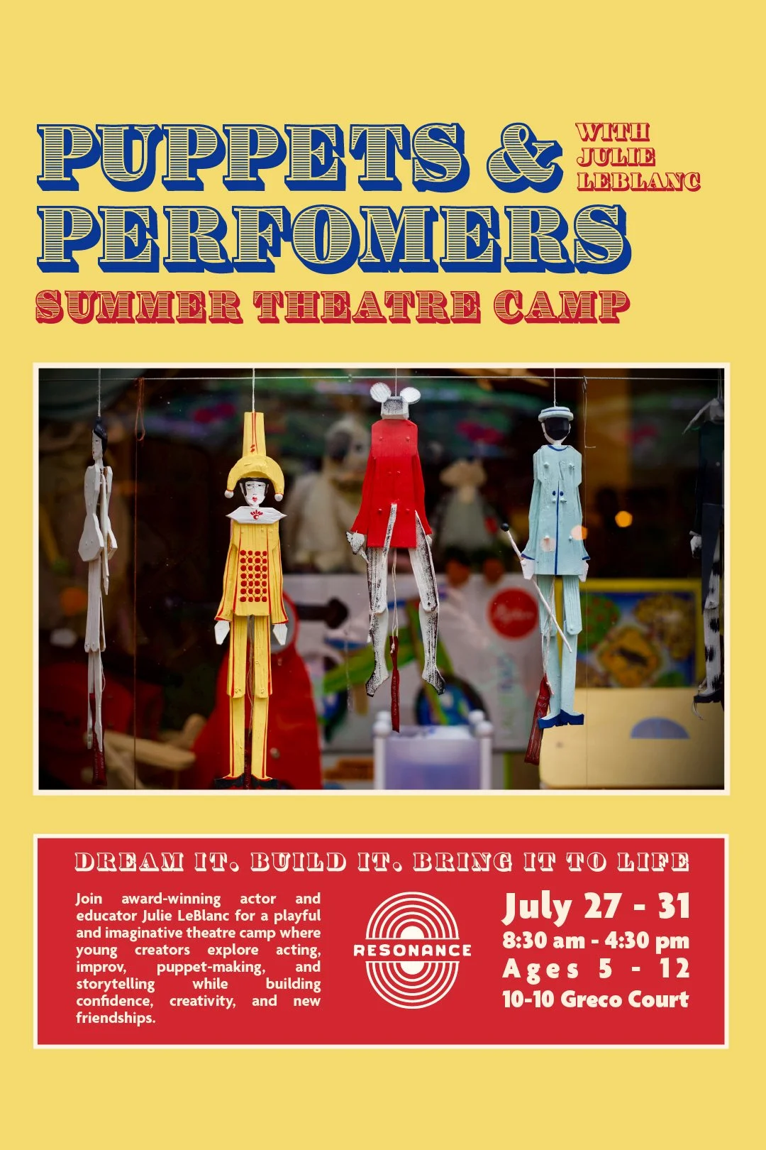 Puppets and Performers: Theatre Summer Camp with Julie LeBlanc (ages 5-12)