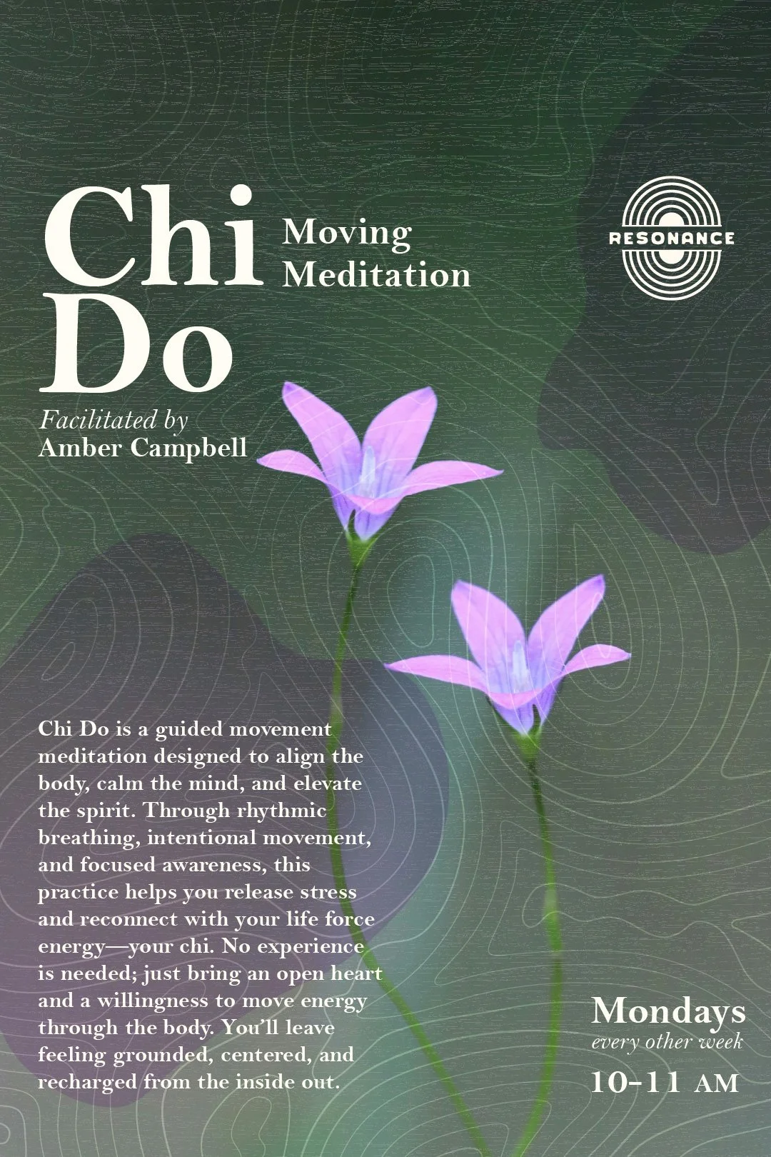 Chi Do: Moving Meditation with Amber Campbell
