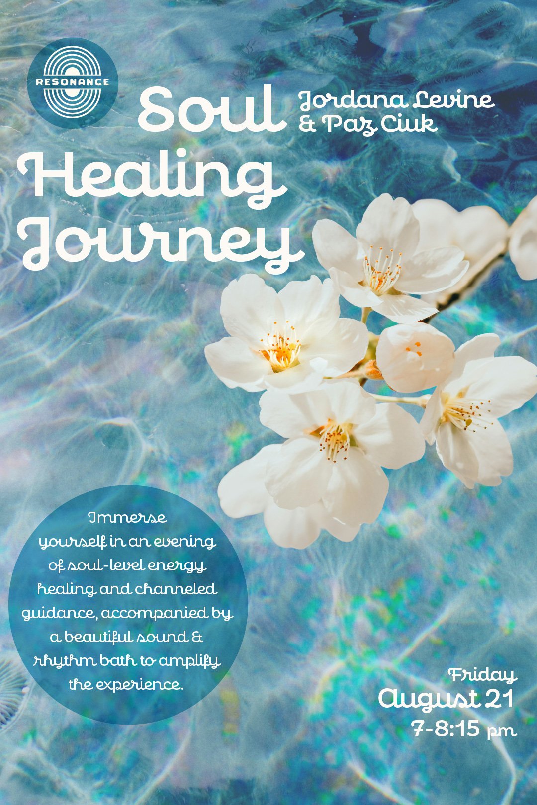 Soul Healing Journey with Jordana Levine &amp; Paz Ciuk