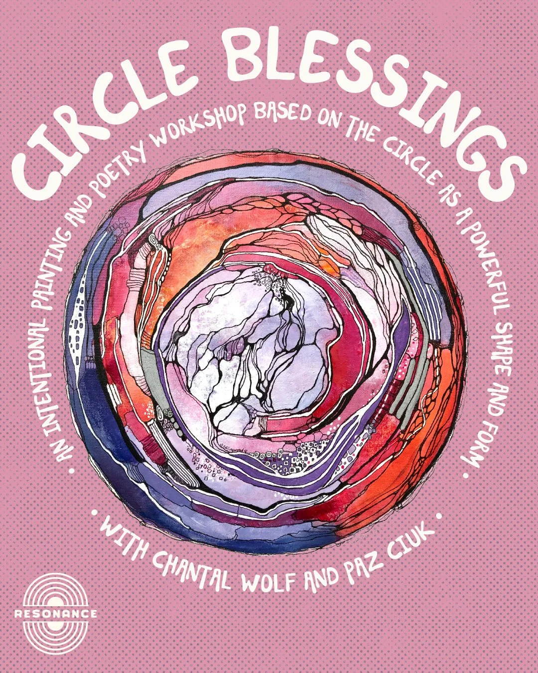 Circle Blessings with Chantal Wolf &amp; Paz Ciuk