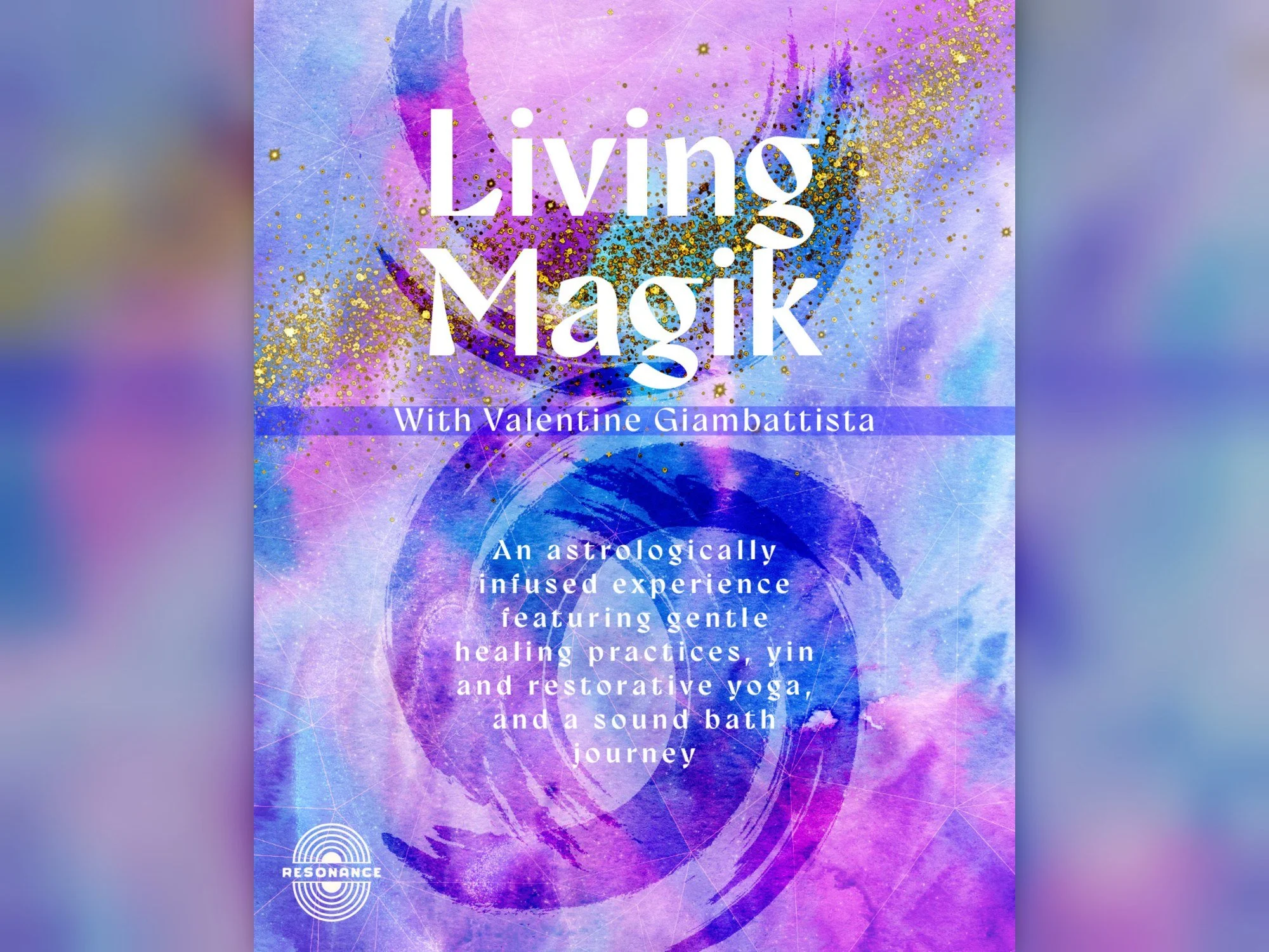 Living Magic - with Valentine Giambattista (monthly)