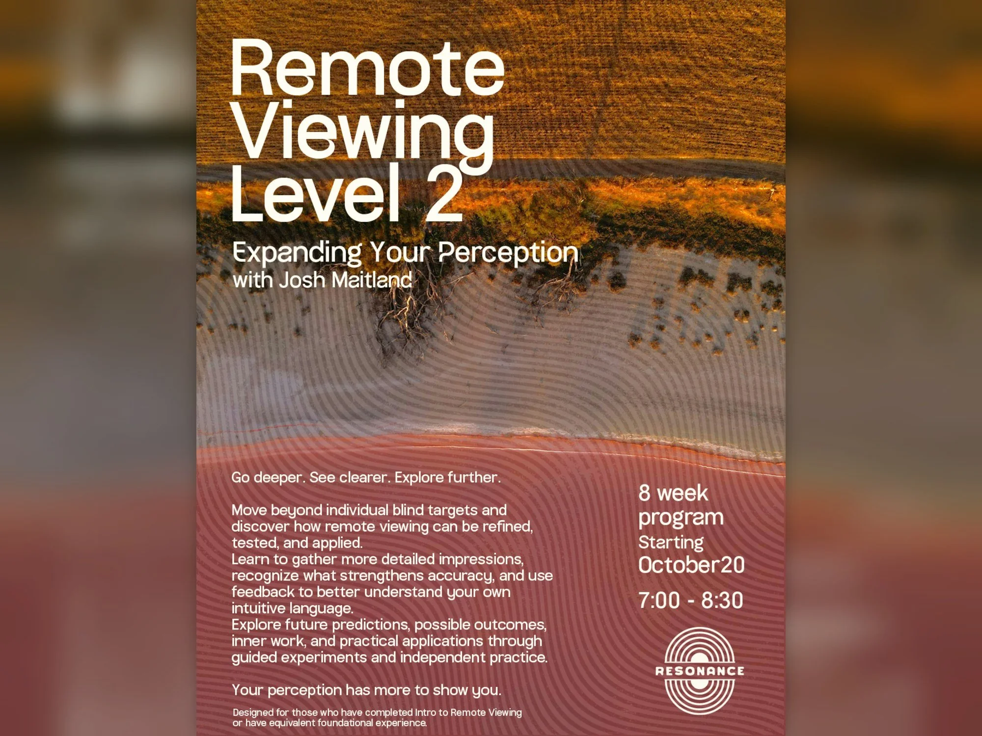 Remote Viewing Level 2: Expanding Your Perception - with Josh Maitland (8 week program)