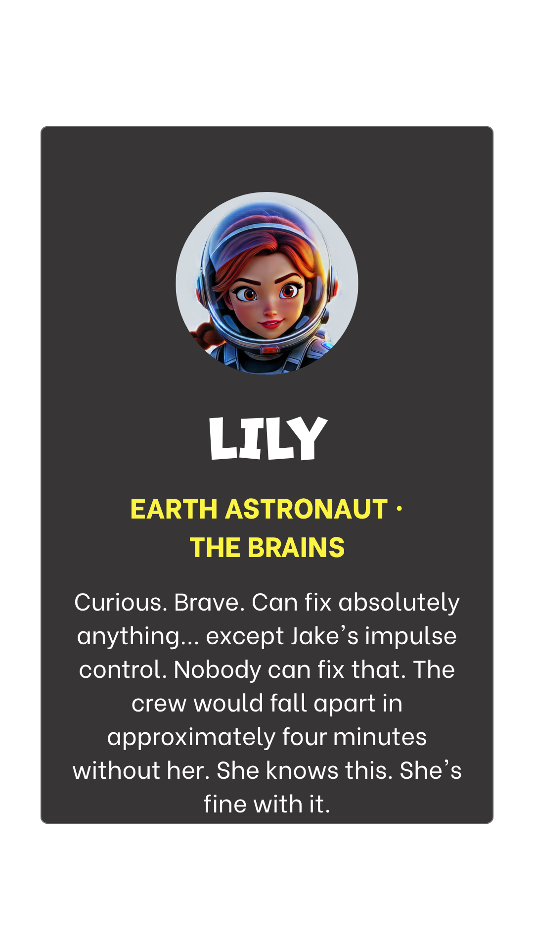 Profile card featuring an animated female astronaut with red hair; name Lily, labeled as 'Earth Astronaut - The Brains,' with biography detailing her intelligence and bravery.