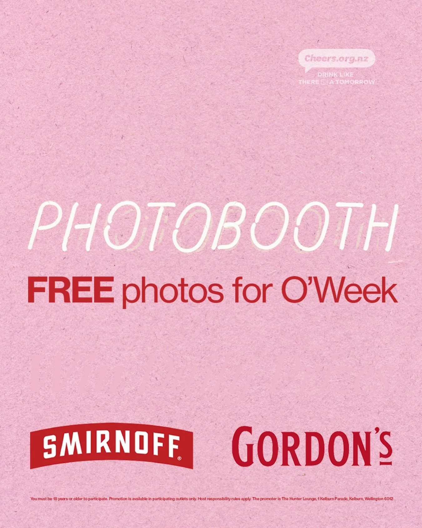 Make your O&rsquo;Week legendary at The Hunter Lounge . 
We have your photos covered for FREE, plus a chance to win massive daily prizes including Smirnoff Chilly Bins and Gordon&rsquo;s Gin Metal Drink Bottles.

Bonus: Your photo strip unlocks exclu