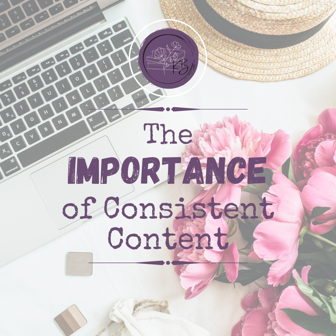 The Importance of Consistent Content