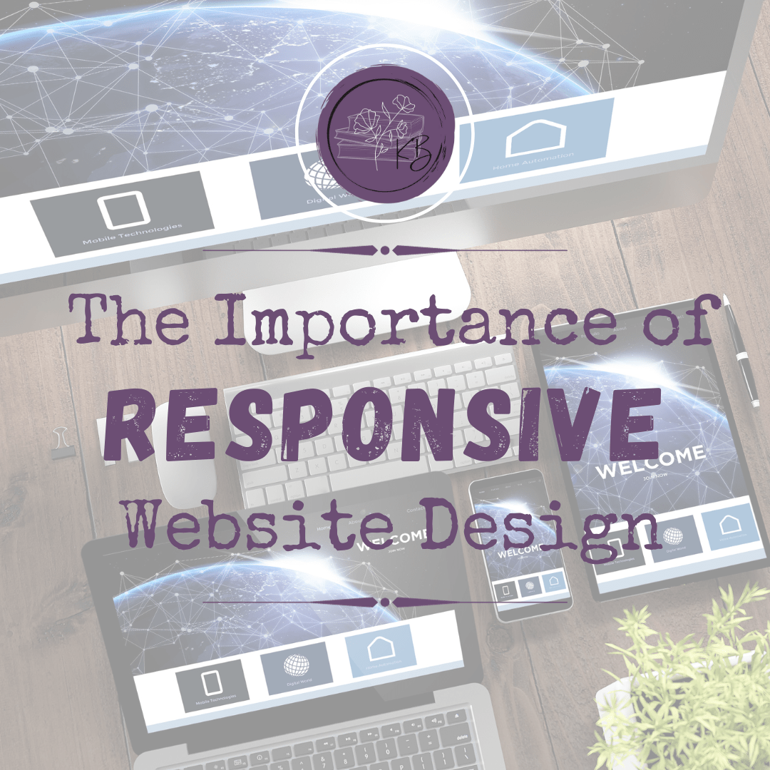 The Importance of Responsive Website Design