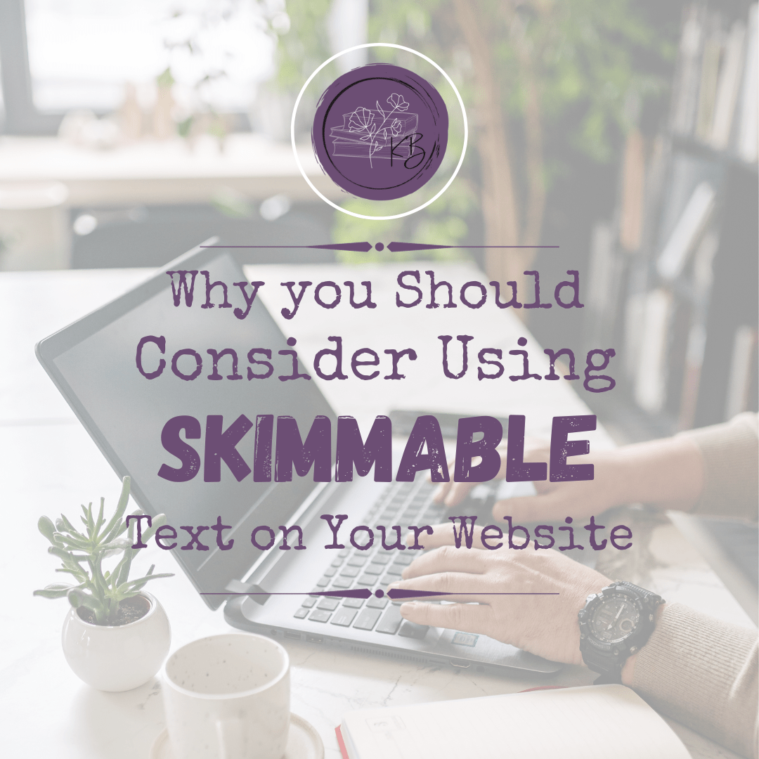 Why you Should Consider Using Skimmable Text on Your Website