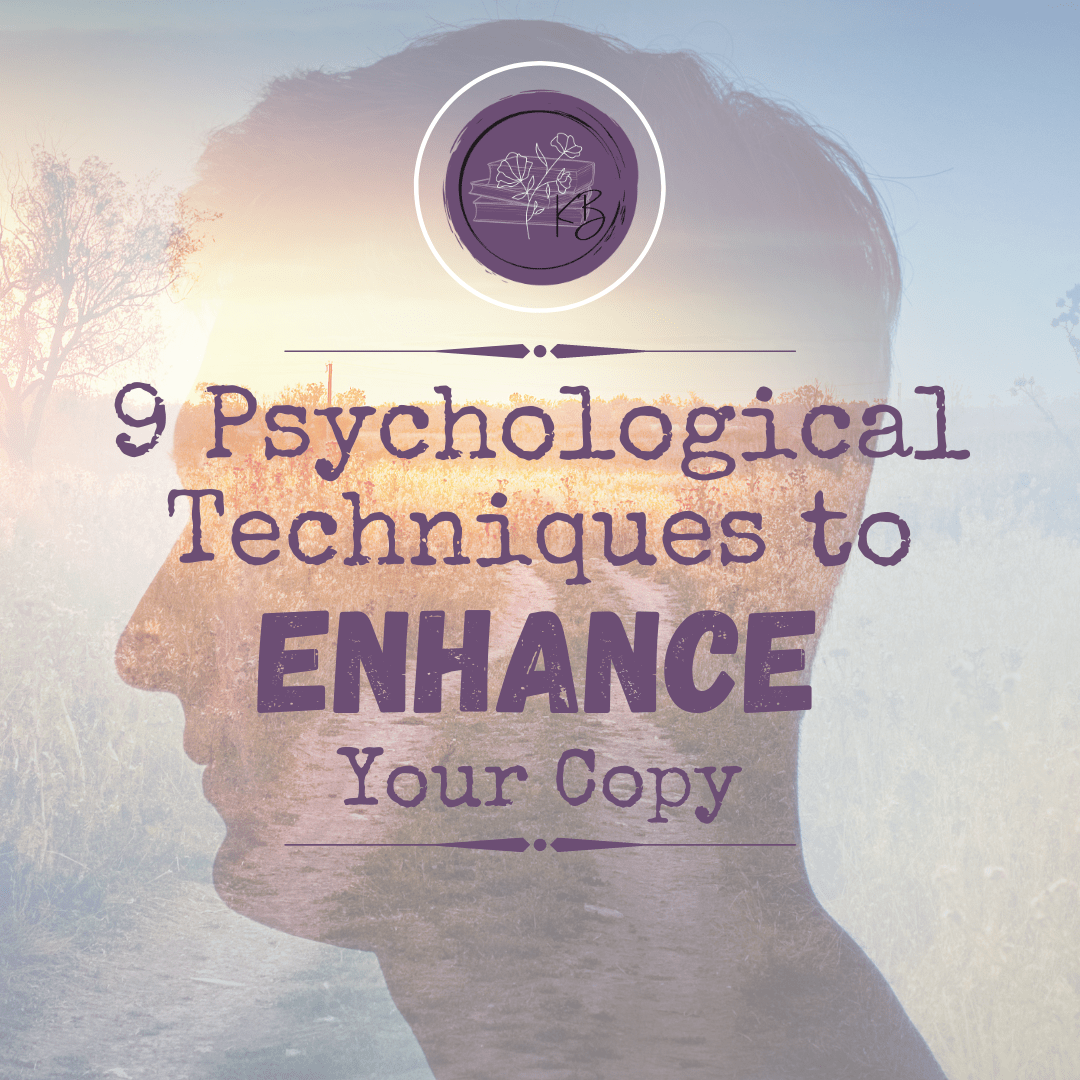 9 Psychological Techniques to Enhance your Copy.