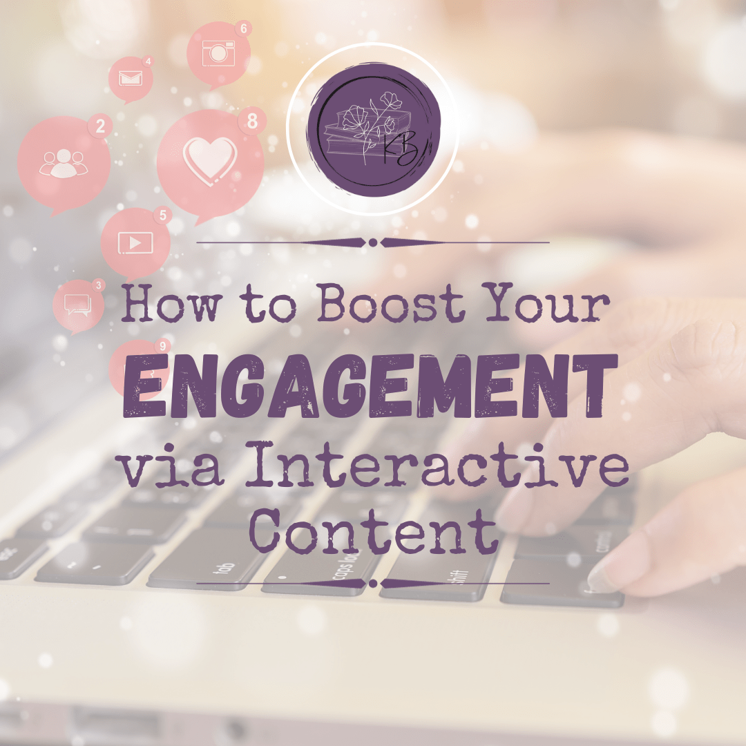 How to Boost Engagement via Interactive Content