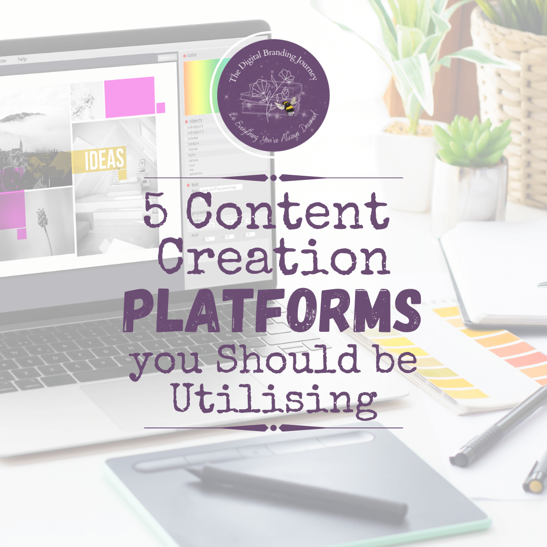 5 Content Creation Platforms you Should be Utilising