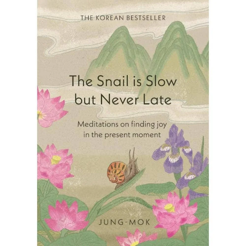 Snail is Slow but Never Late Book