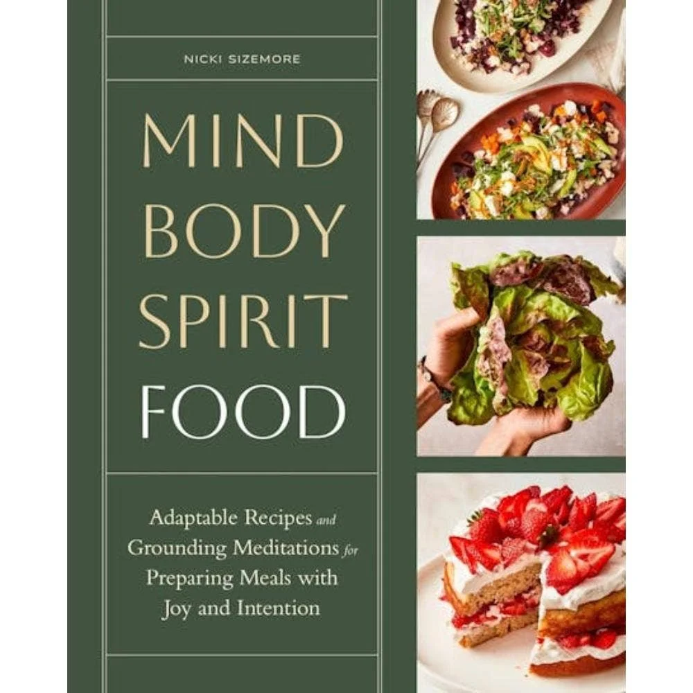 Mind, Body, Spirit, Food