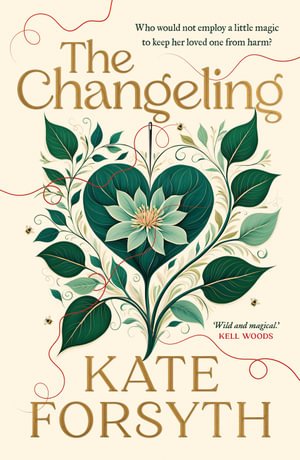 The Changeling, by Kate Forsyth