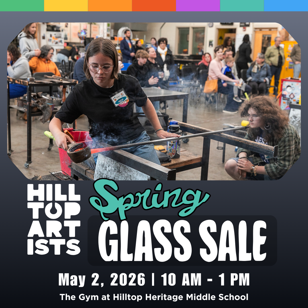 Hilltop Artists Spring Glass Sale!