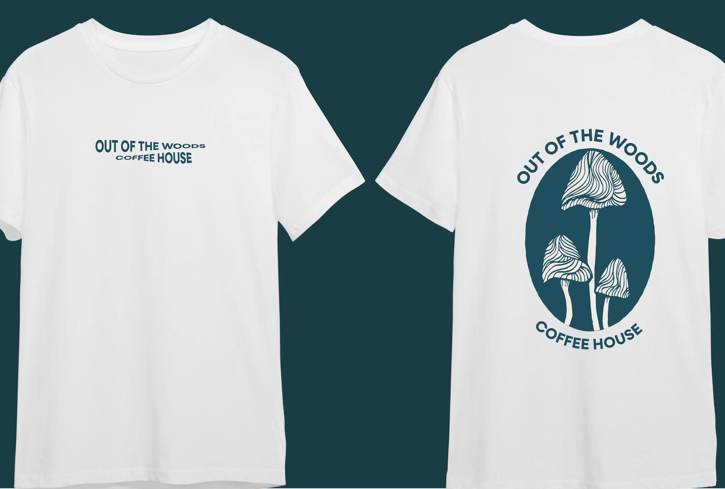 White T-shirt with the text 'OUT OF THE WOODS COFFEE HOUSE' on the front and a design of three mushrooms inside an oval on the back.