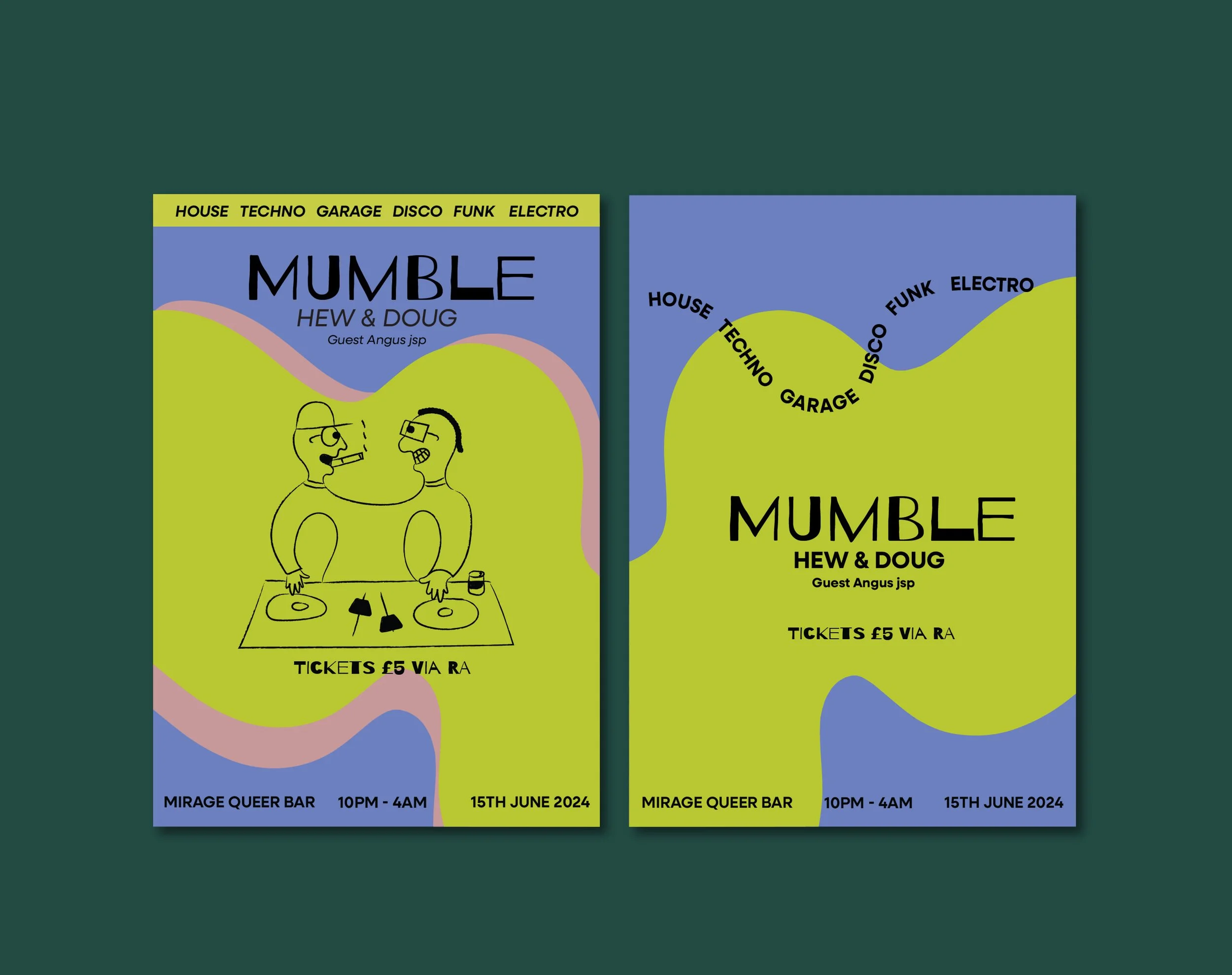 Event posters with the title 'Mumble' featuring HEW and Doug, guest Angus. Held at Mirage Queer Bar from 10 PM to 4 AM on June 15, 2024. Bright, colorful abstract background with stylized drawing of two people DJing.