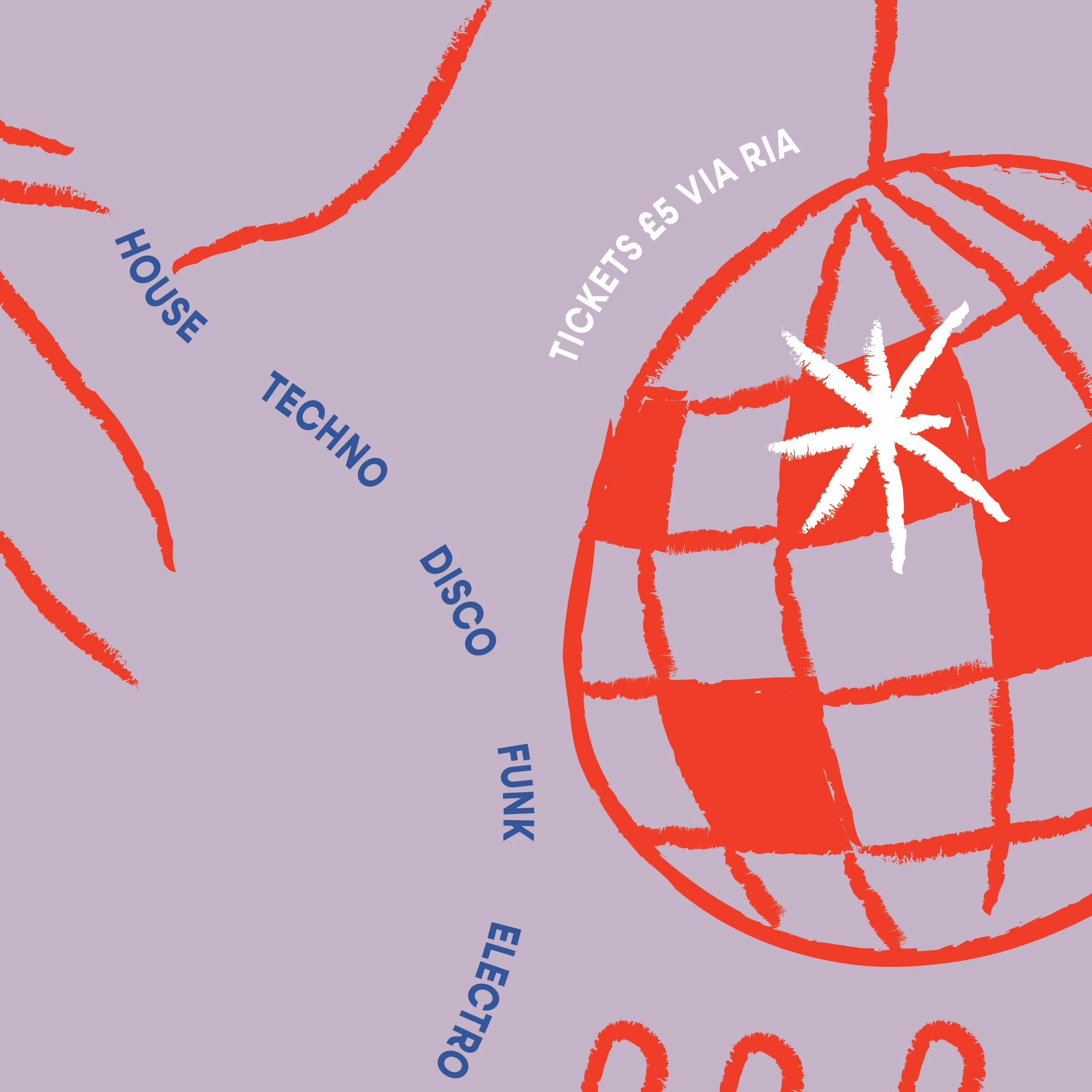 A stylized illustration of a globe with red grid lines on a lavender background, with a white star-like shape at the top of the globe. Diagonal text labels in blue and white list items such as 'HOUSE', 'TECHNO', 'DISCO', 'FUNK', 'ELECTRO', and a phrase 'TICKETS €5 VIA RIA'.