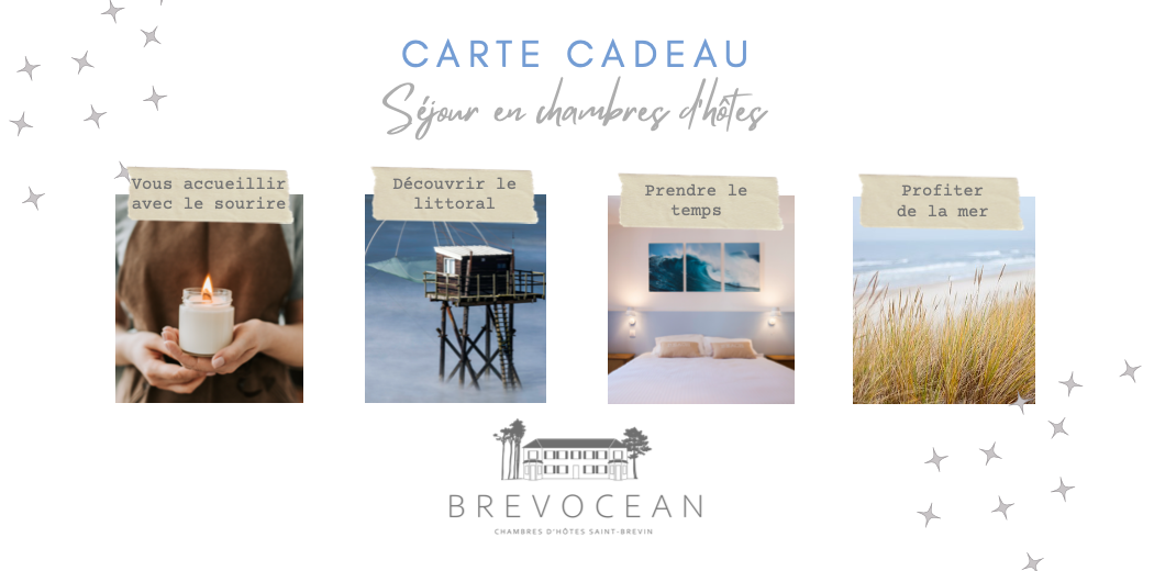 Carte cadeau pour un séjour en chambres d'hôtes à Brevocean, accueil chaleureux, découverte du littoral, bain de soleil, et profiter de la mer.