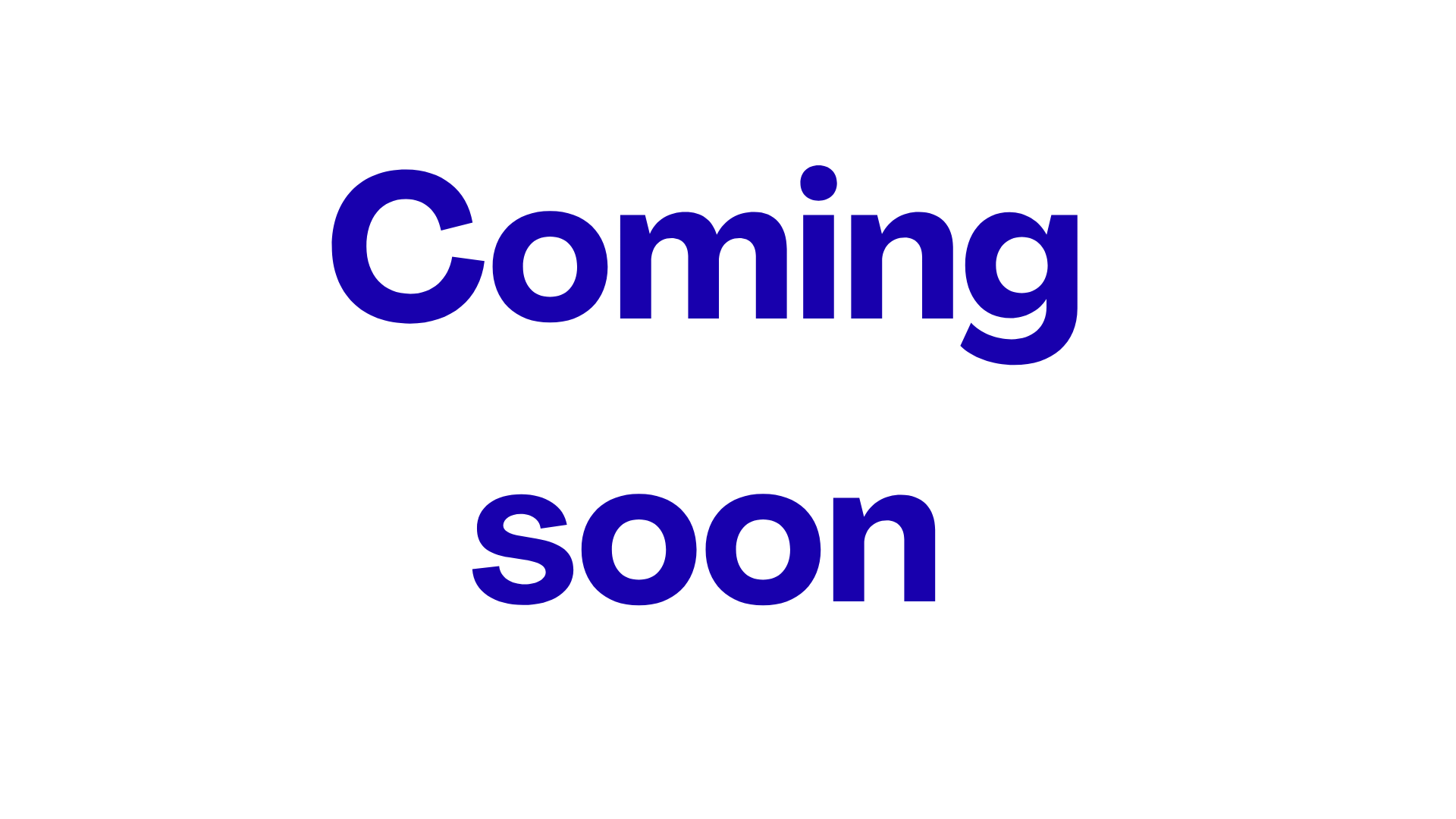 Words saying: Coming soon