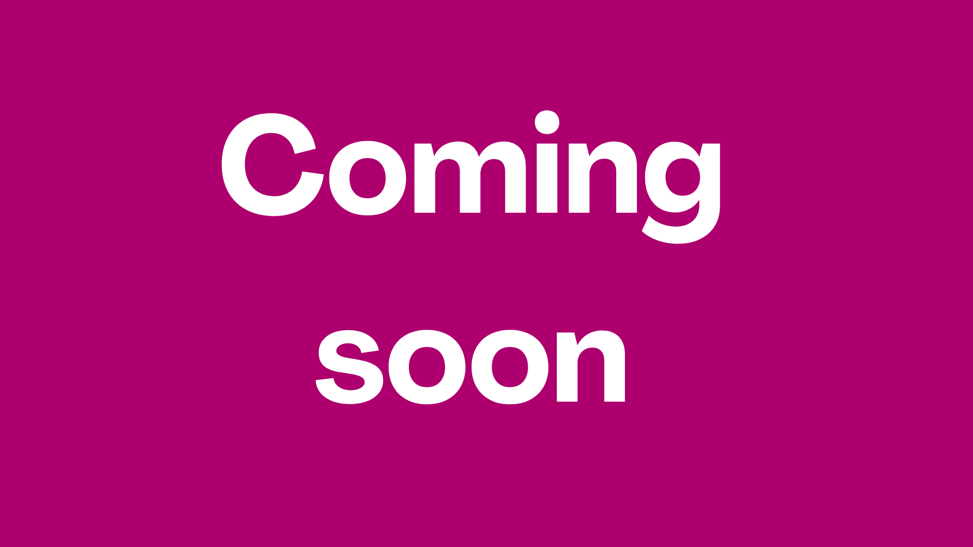 Words saying: Coming soon