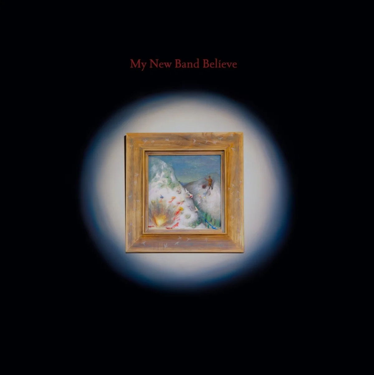 My New Band Believe - S/T