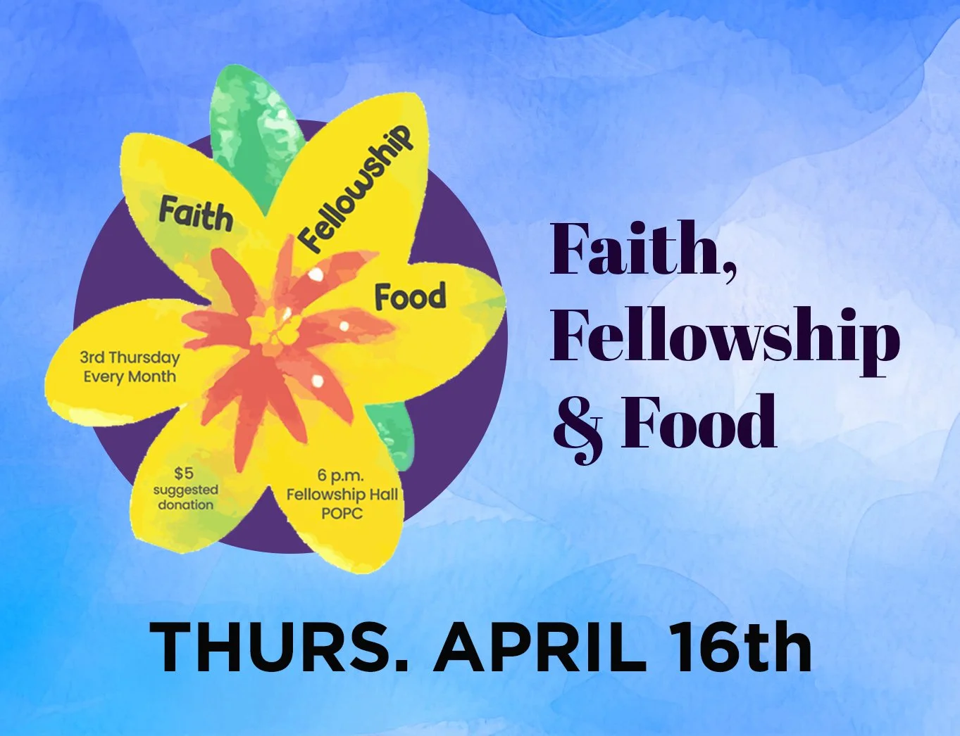 Faith, Fellowship &amp; Food