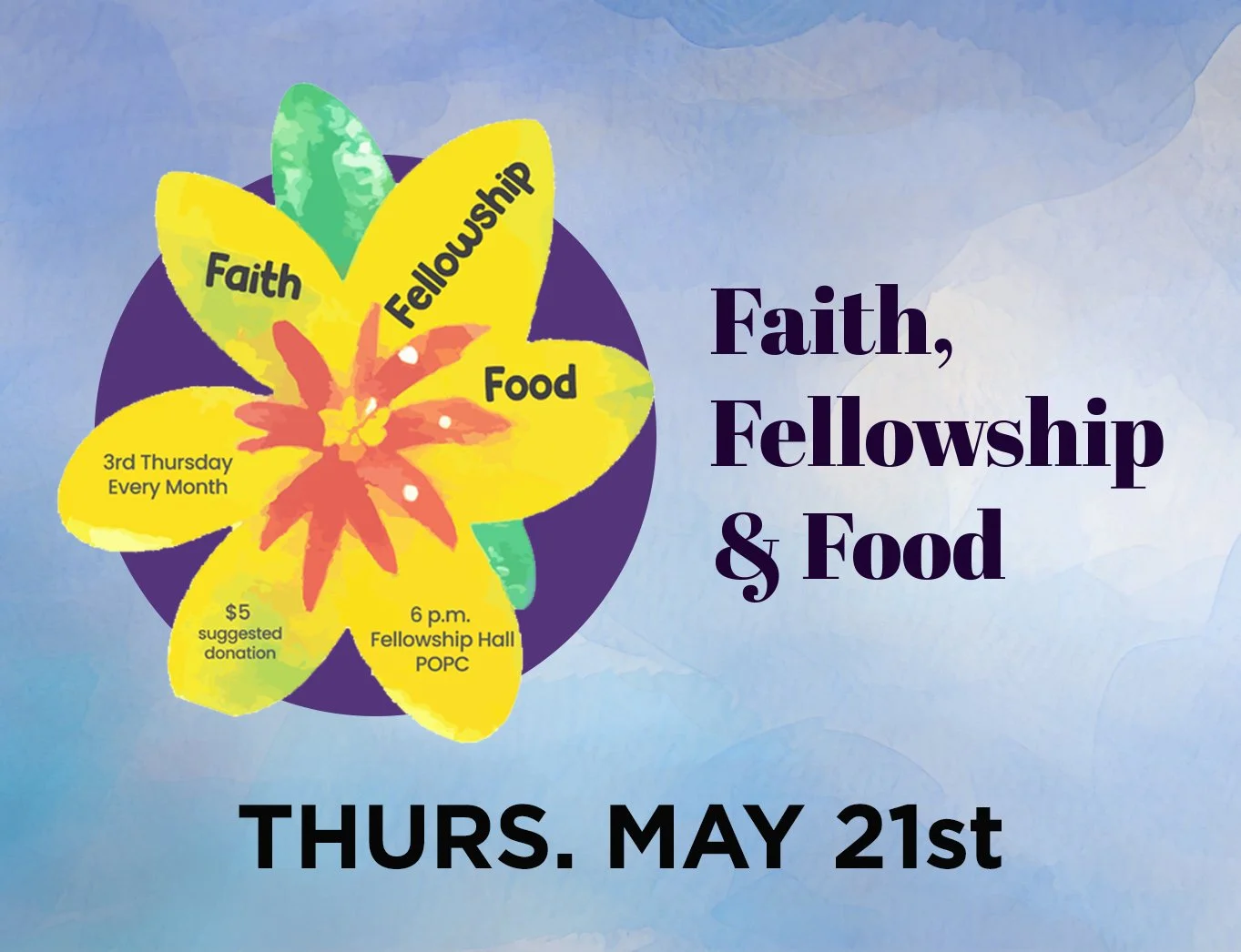 Faith, Fellowship &amp; Food