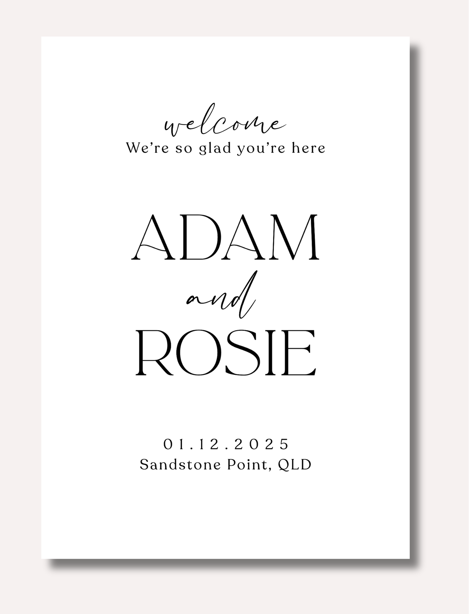 'Rosie' Acrylic Welcome Sign