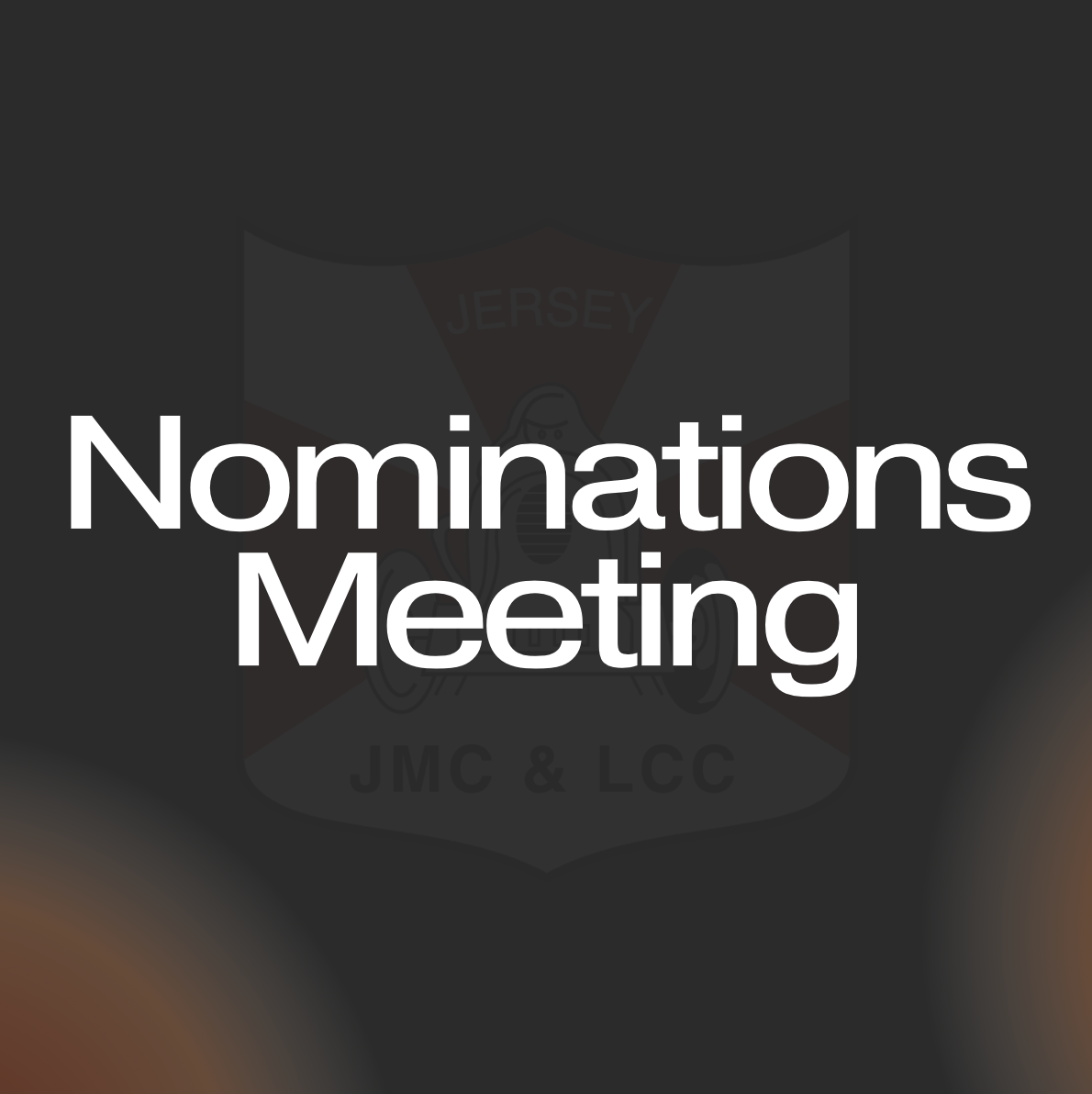 Annual Nomination Meeting