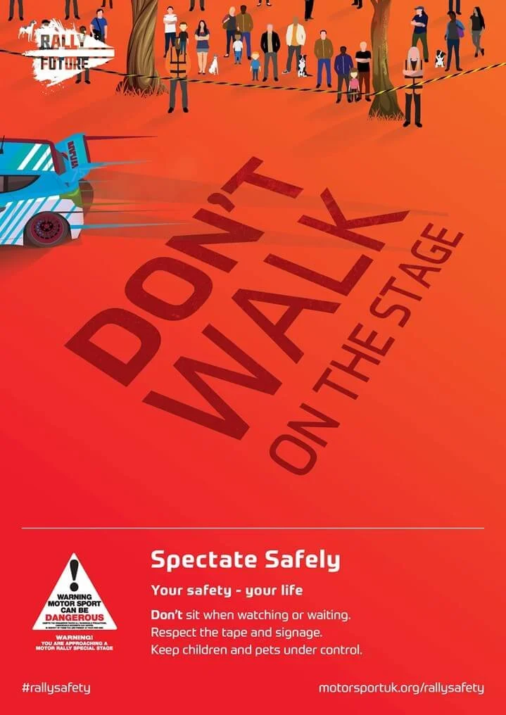 A rally safety poster with a large red warning message that says 'DON'T WALK ON THE STAGE,' featuring a scene of a motorsport event. The illustration includes a race car, spectators, trees, and safety warnings promoting spectator safety.
