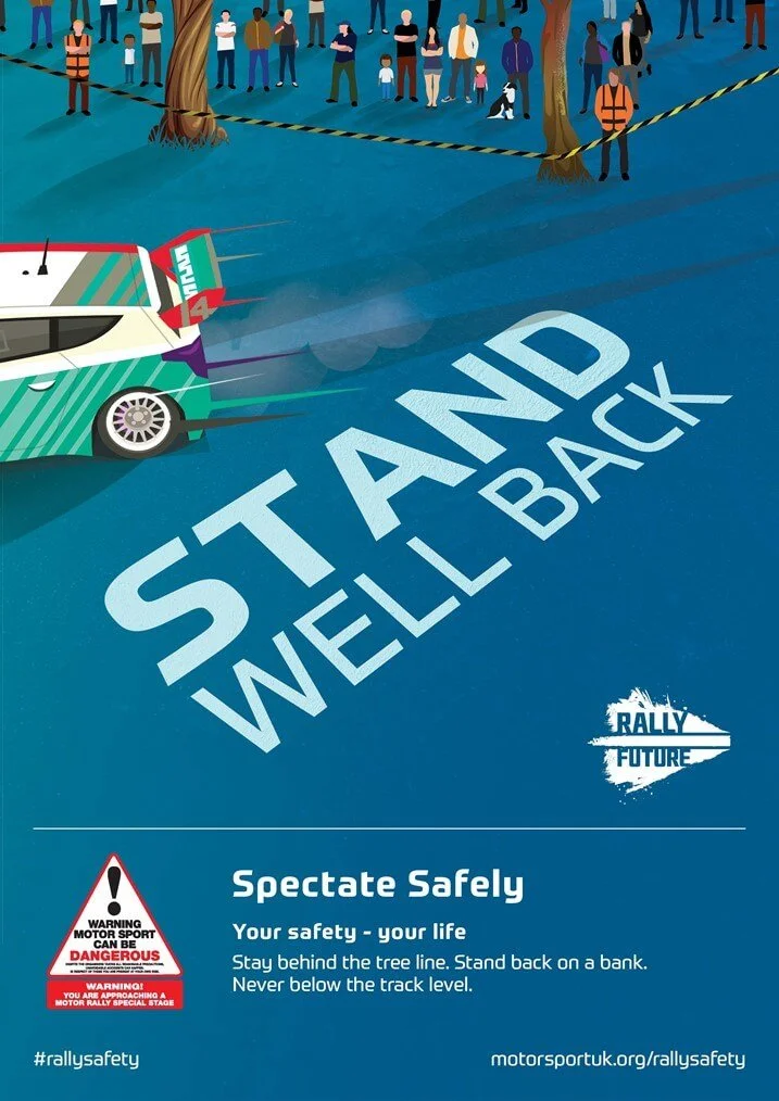 Rally safety poster with a race car crashing into a tree and a crowd of spectators in the background. The poster says 'Start and Well Back' and provides safety tips for rally spectators, including staying behind the tree line and never below the track level.