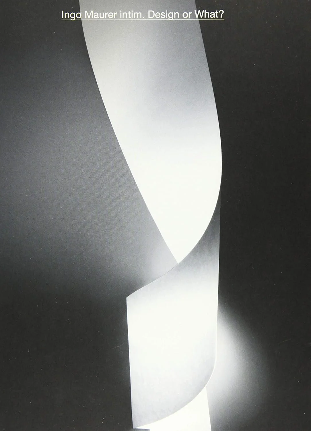 Ingo Maurer | Ingo Maurer intim. Design or What?