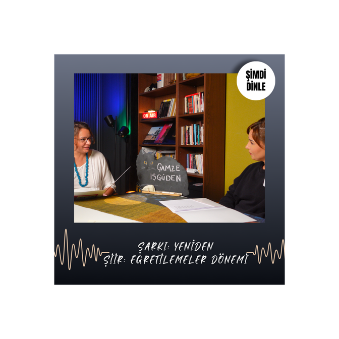 Gamze İşgüden'in Yeniden Şarkısı ve Ayhan Bozkurt'un Eğretilemeler Dönemi Şiiri Üzerine