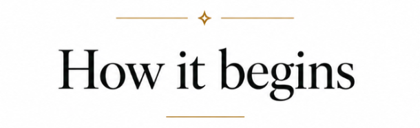 Texte 'How it begins' sur fond blanc avec decore en or