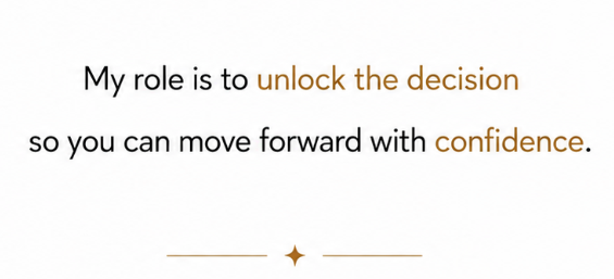 Citation sur un fond blanc : "My role is to unlock the decision so you can move forward with confidence."