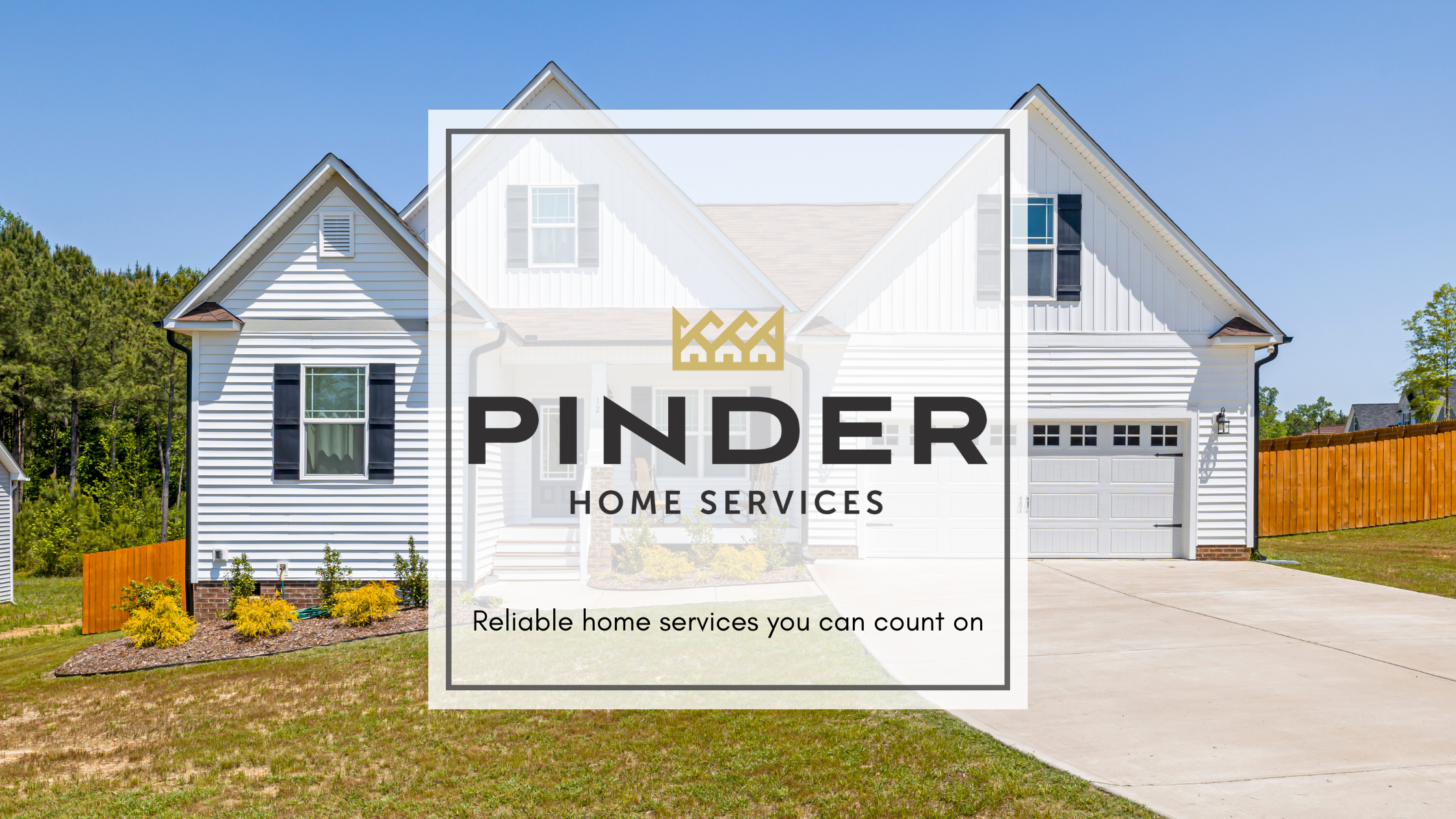 Welcome to Pinder Home Services: Reliable Home Care You Can Count On