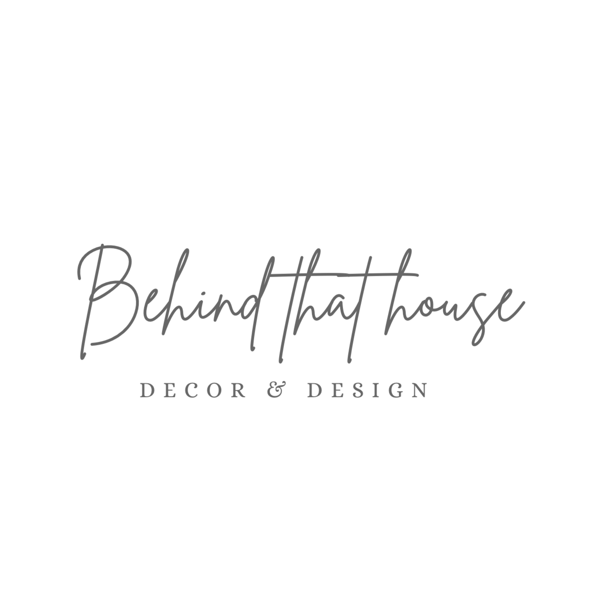 Black background with text in light gray that says 'Behind That House'.