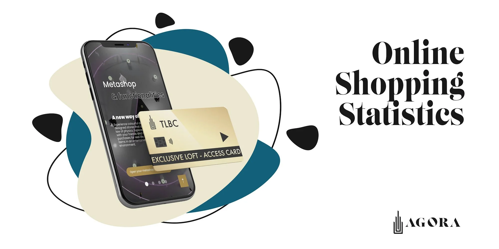 Une image promotionnelle pour des statistiques d'achat en ligne avec un smartphone, une carte d'accès exclusive et le texte 'Online Shopping Statistics' à droite. La marque 'AGORA' est en bas à droite.