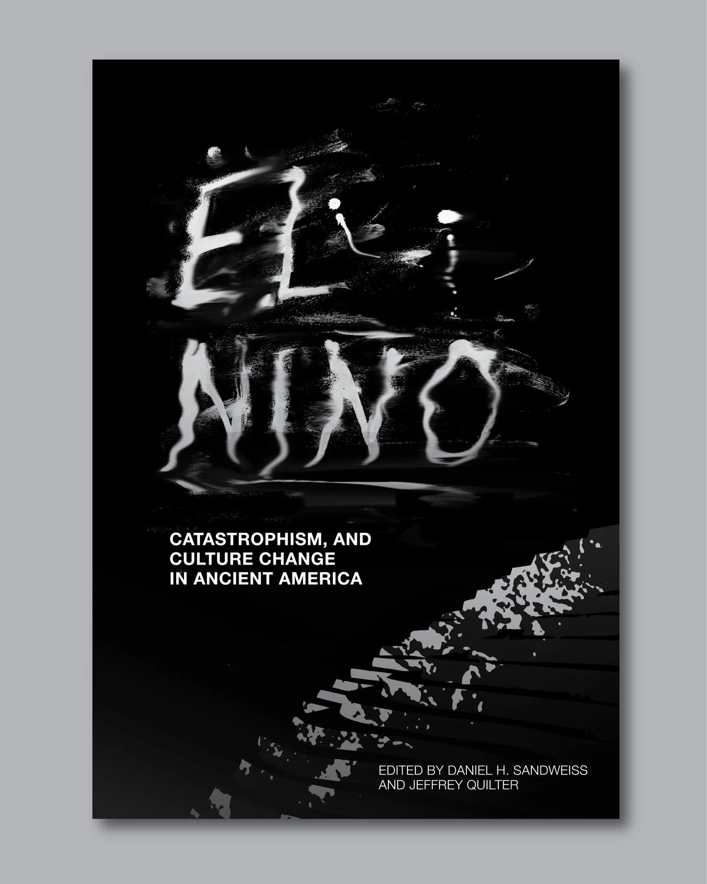EL NI&Ntilde;O

A book cover exploring climate as a force that reshapes history.

This piece was created as a full jacket design&mdash;front, spine, and back&mdash;built around movement, erosion, and instability. The lettering is intentionally raw, a