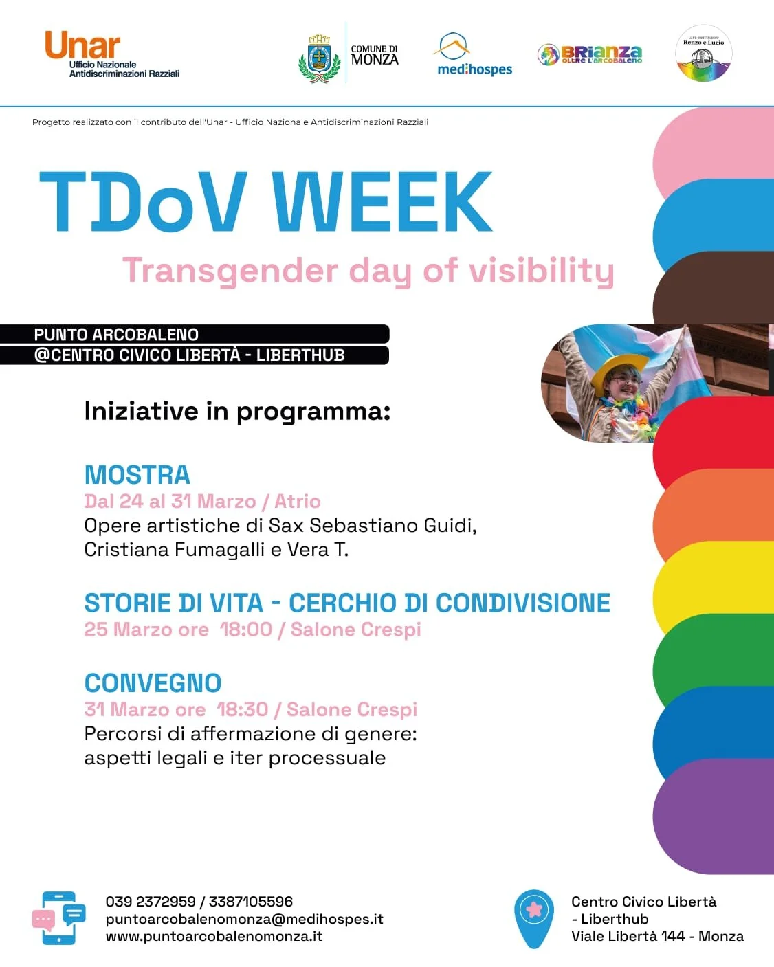 Locandina della TDoV Week al Centro Civico Libertà di Monza per il Transgender Day of Visibility, con grafica colorata e bandiera LGBTQIAPK+ sul lato destro. In programma mostra artistica, cerchio di condivisione e convegno.