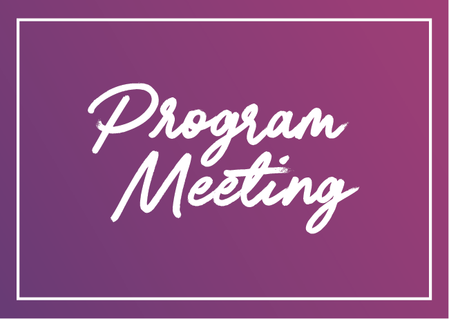 PROGRAM MEETING