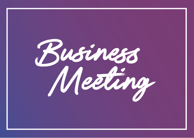 BUSINESS MEETING