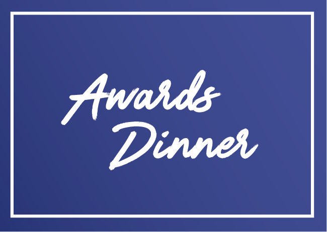 AWARDS DINNER