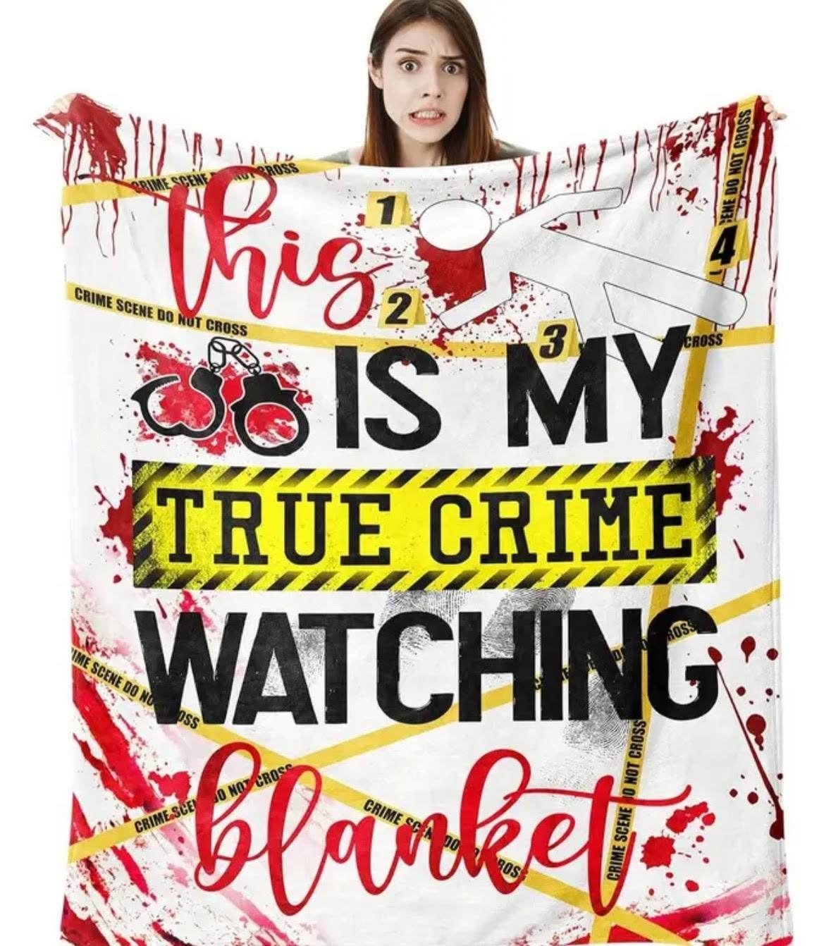 True Crime Watching Blanket