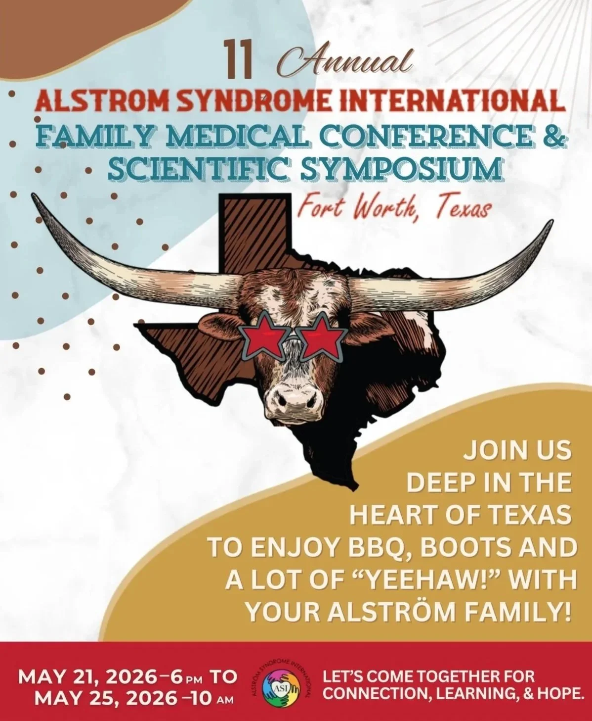 Flyer for the 11th Annual Alström Syndrome International Family Medical Conference and Scientific Symposium in Fort Worth, Texas. Features a Texas-shaped outline with a longhorn steer wearing star-shaped sunglasses. Text invites people to join for BBQs, boots, and fun with the Alström family, including date and time details.