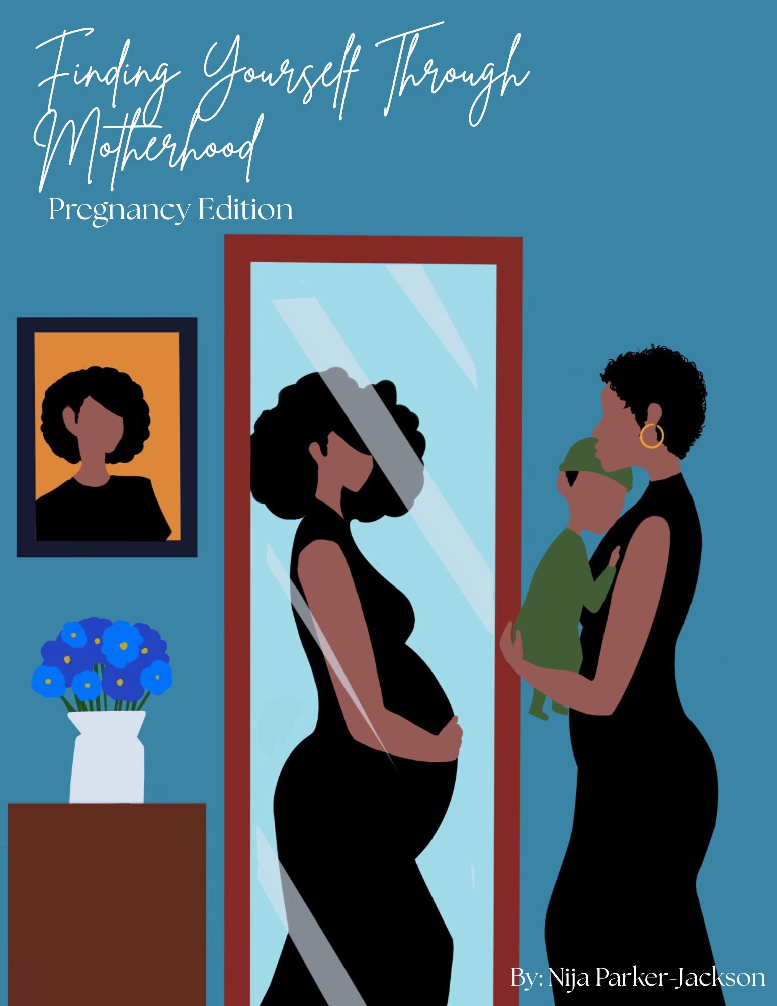 Finding Yourself Through Motherhood: Pregnancy Edition (Digital)