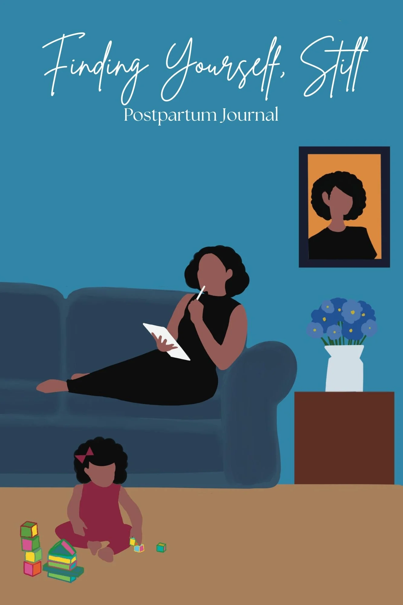 Finding Yourself, Still: Postpartum Journal (Digital)