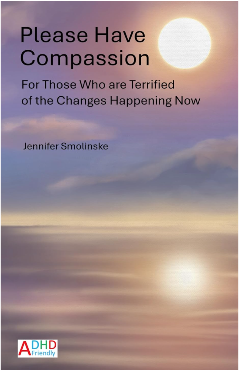 A book cover titled 'Please Have Compassion' by Jennifer Smolinske, featuring a serene sunset or sunrise over a calm body of water with the sun visible in the sky and a DHD Friendly logo at the bottom left corner.