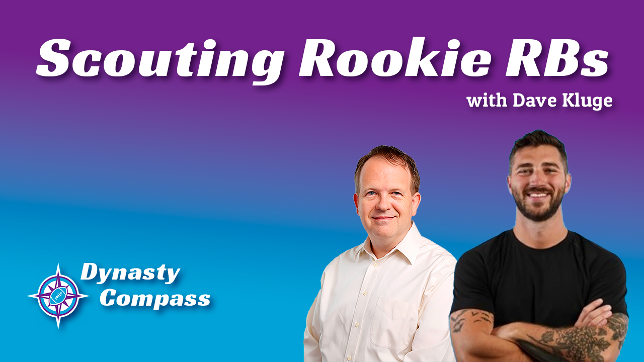Episode 21 - Scouting Rookie RBs: Who’s Real in the 2026 Class?