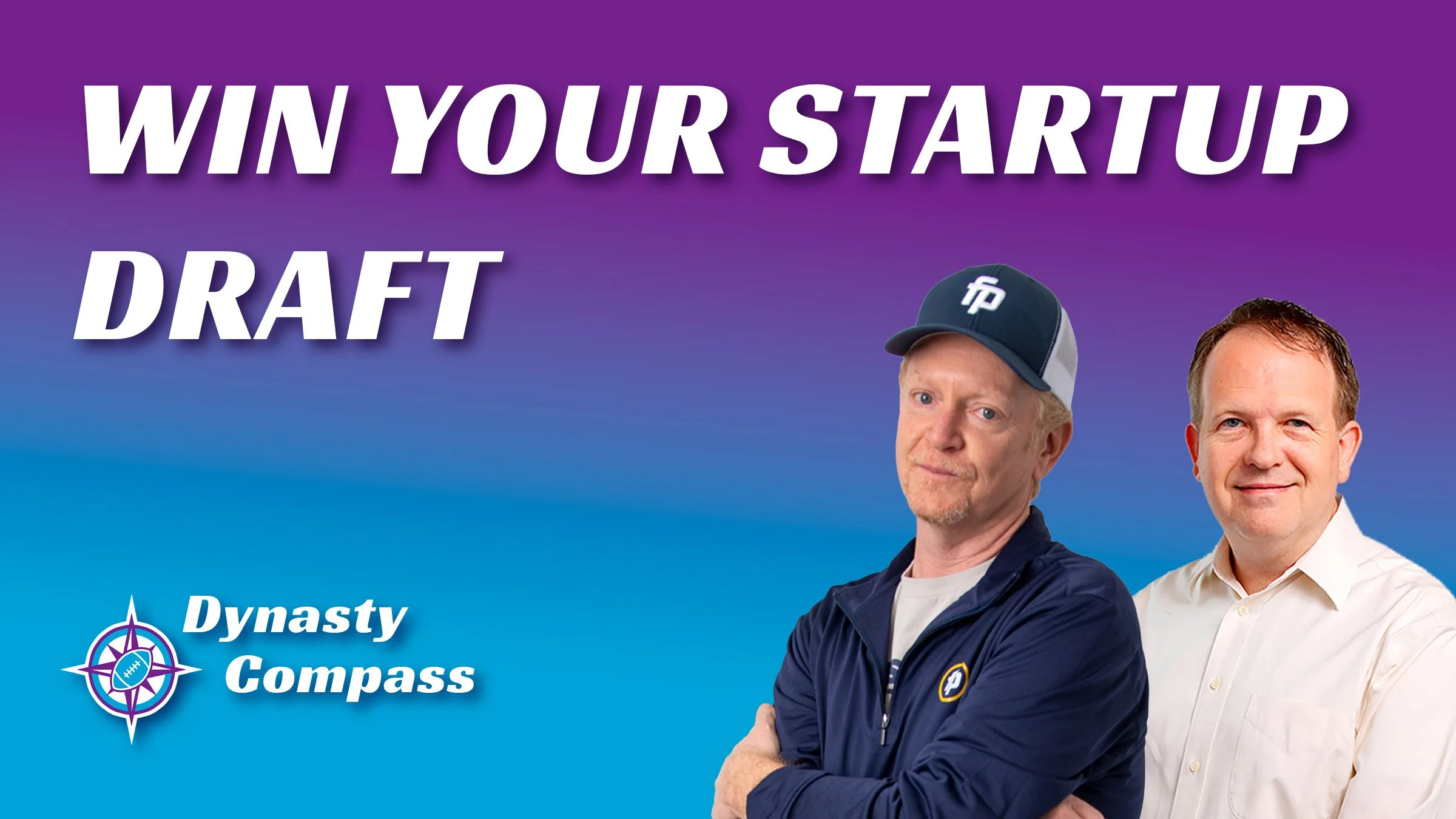Win Your Dynasty Startup Draft with Pat Fitzmaurice